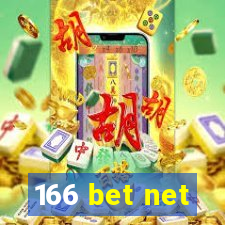 166 bet net