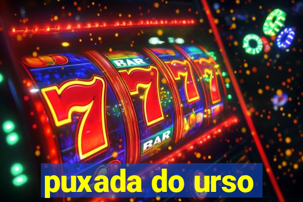 puxada do urso