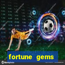 fortune gems horario pagante