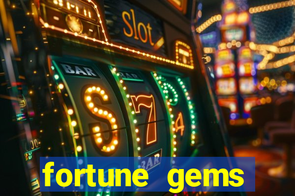 fortune gems horario pagante