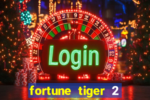 fortune tiger 2 revenge demo