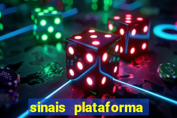 sinais plataforma de jogos