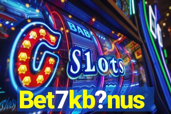 Bet7kb?nus