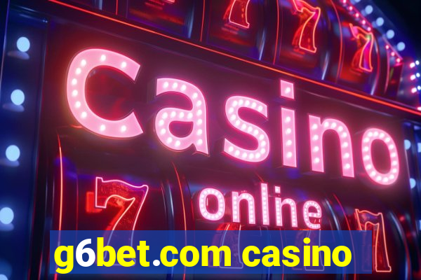 g6bet.com casino