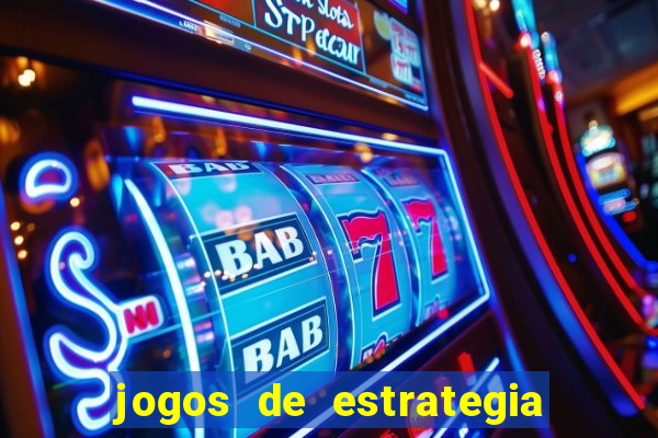 jogos de estrategia e raciocinio