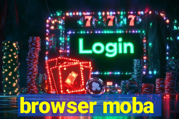 browser moba