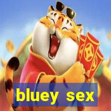 bluey sex