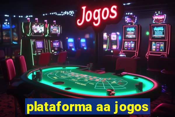 plataforma aa jogos