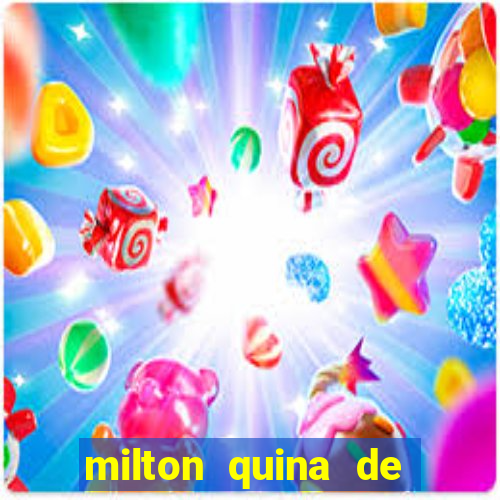 milton quina de siqueira junior