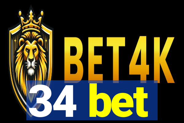 34 bet