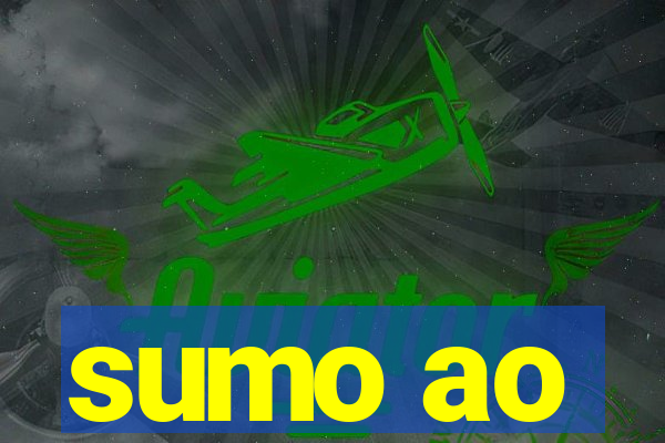 sumo ao