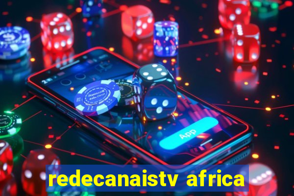 redecanaistv africa