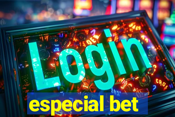 especial bet