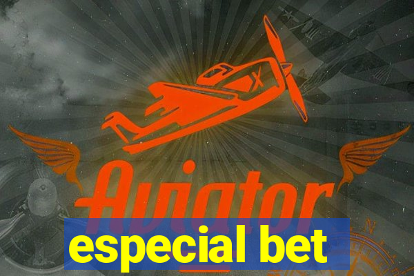 especial bet