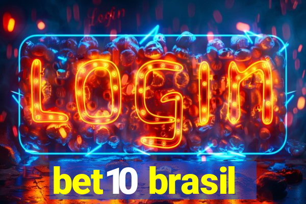 bet10 brasil