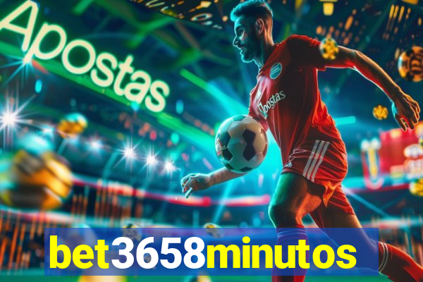 bet3658minutos