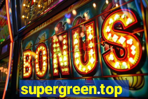 supergreen.top