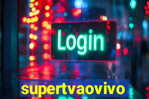 supertvaovivo