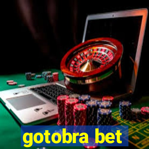 gotobra bet