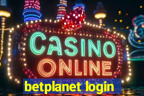 betplanet login