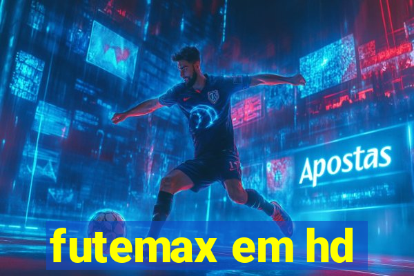 futemax em hd