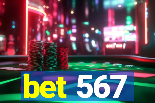 bet 567