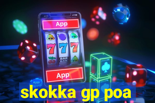 skokka gp poa