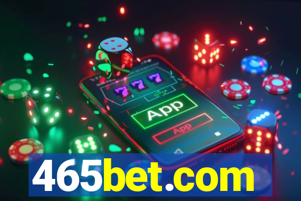 465bet.com