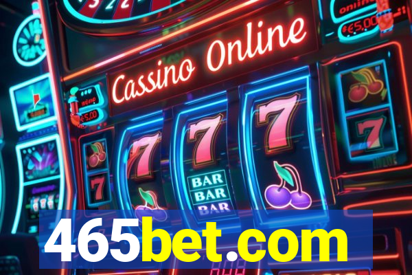 465bet.com