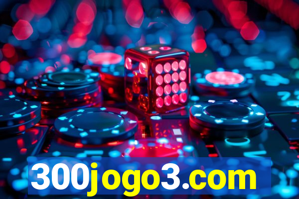 300jogo3.com