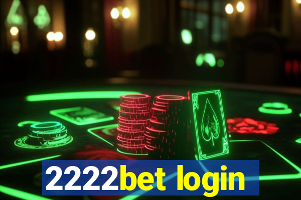 2222bet login