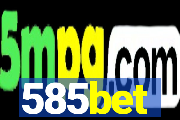 585bet