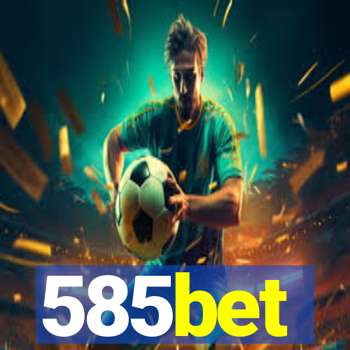 585bet