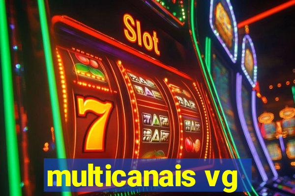 multicanais vg