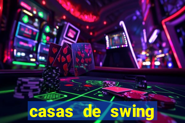 casas de swing porto alegre