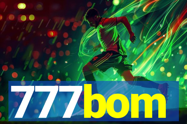 777bom