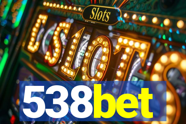 538bet