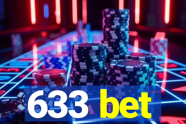 633 bet