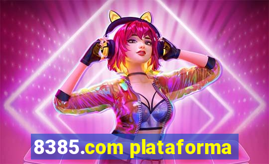 8385.com plataforma