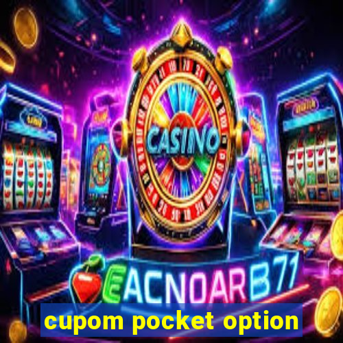 cupom pocket option