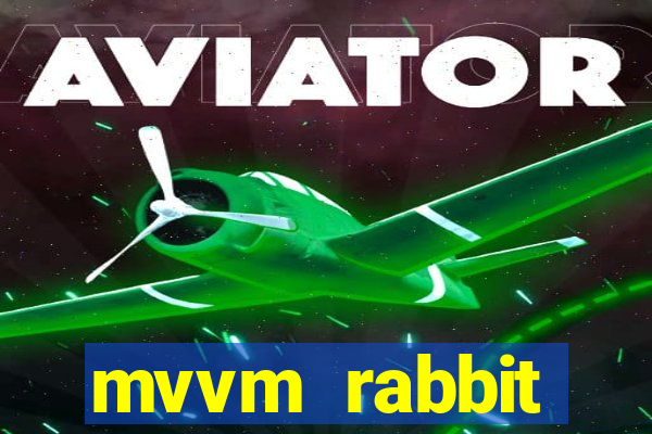 mvvm rabbit download filmes