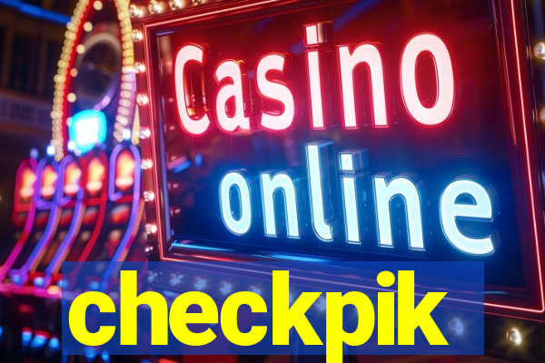 checkpik