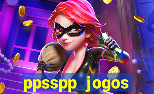 ppsspp jogos download mediafıre