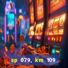 sp 079, km 109 metros 800