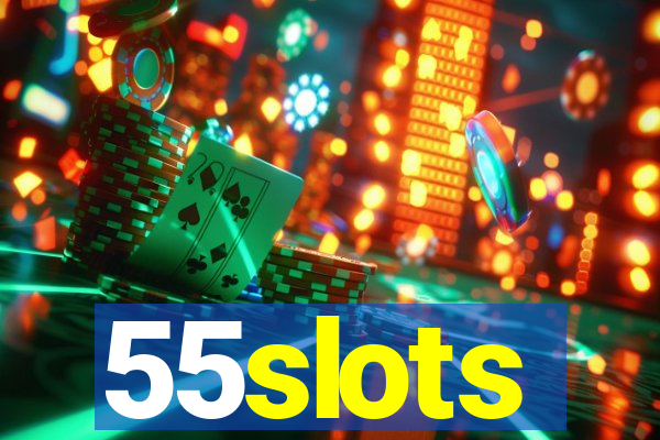 55slots