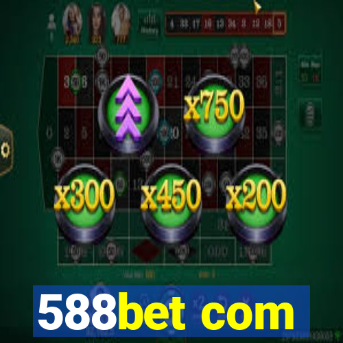 588bet com