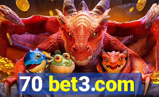 70 bet3.com