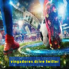 vingadores drive twitter