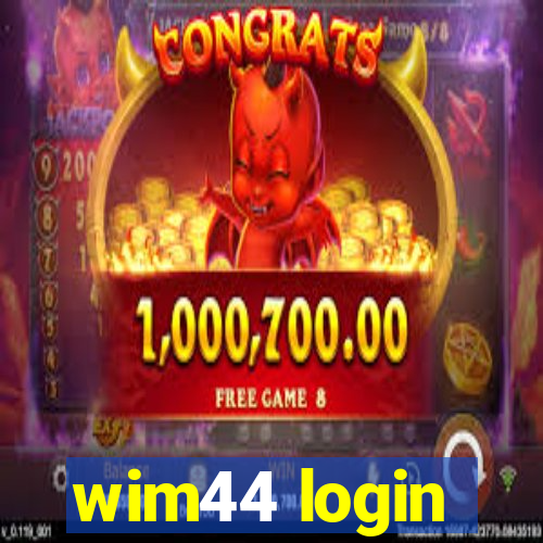 wim44 login