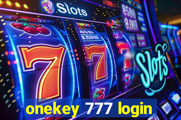 onekey 777 login